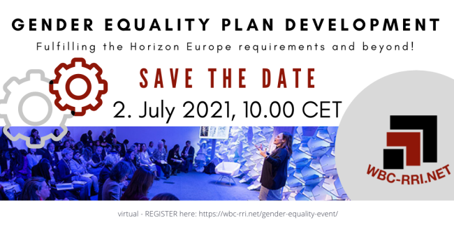 „Развој планова за родну равноправност: испуњавање услова Хоризонт Европа програма и даље!“ 2. јула 2021. године