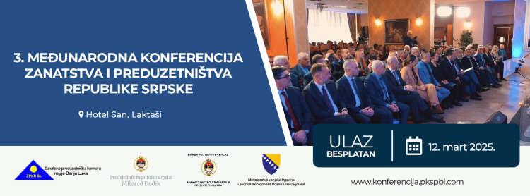 Трећа међународна конференција занатства и предузетништва Републике Српске